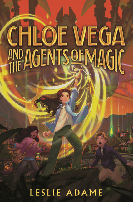 Book cover for Chloe Vega and the Agents of Magic