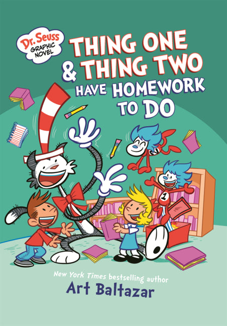 Book cover for Dr. Seuss Graphic Novel: Thing One and Thing Two Have Homework to Do: A Cat in the Hat Story