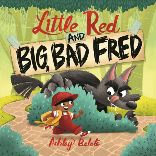 Book cover for Little Red and Big, Bad Fred