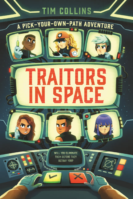 Book cover for Traitors in Space: A Pick-Your-Own-Path Adventure