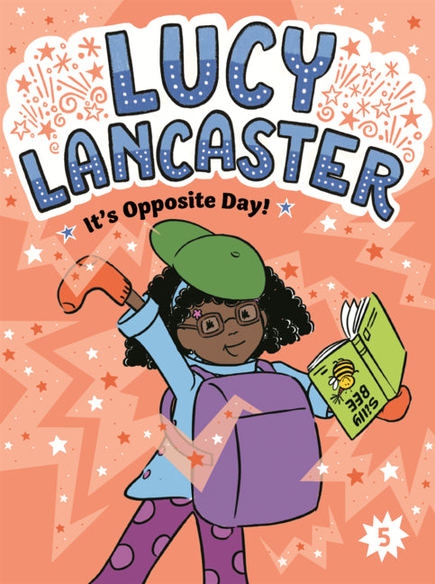 Book cover for Lucy Lancaster It's Opposite Day!