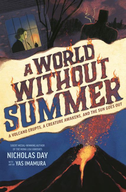 Book cover for World Without Summer: A Volcano Erupts, a Creature Awakens, and the Sun Goes Out
