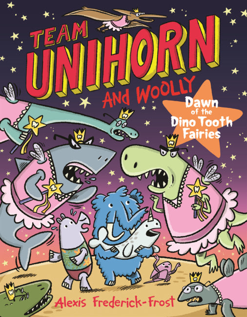 Book cover for Dawn of the Dino Tooth Fairies