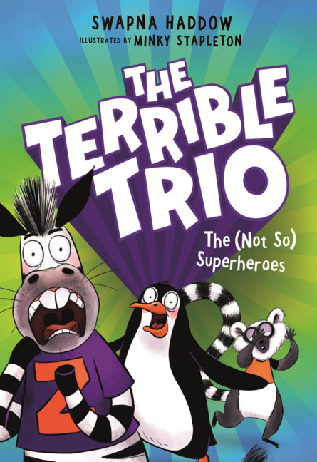Book cover for (Not So) Superheroes (the Terrible Trio #1)