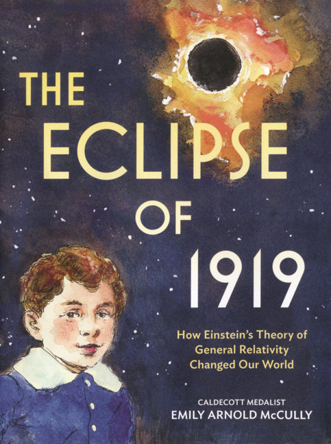 Book cover for Eclipse of 1919: How Einstein's Theory of General Relativity Changed Our World