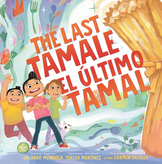 Book cover for Last Tamale/El Último Tamal