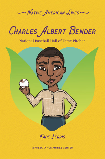 Book cover for Charles Albert Bender: National Baseball Hall of Fame Pitcher