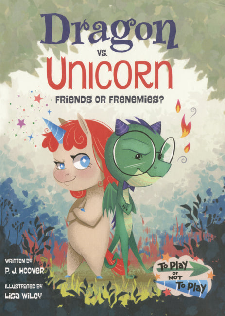 Book cover for Dragon vs. Unicorn: Friends or Frenemies?