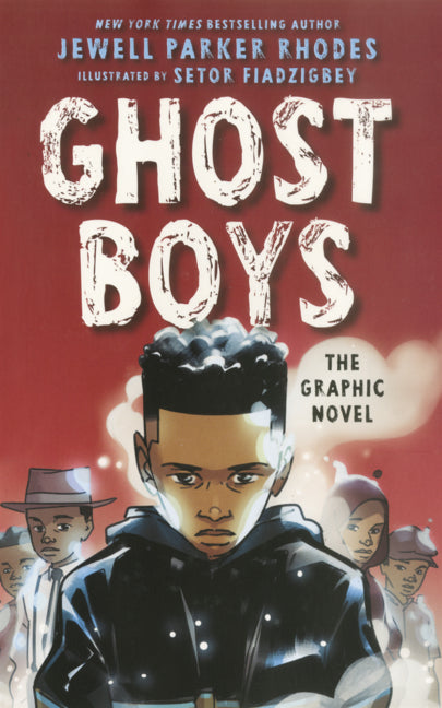 Book cover for Ghost Boys: The Graphic Novel