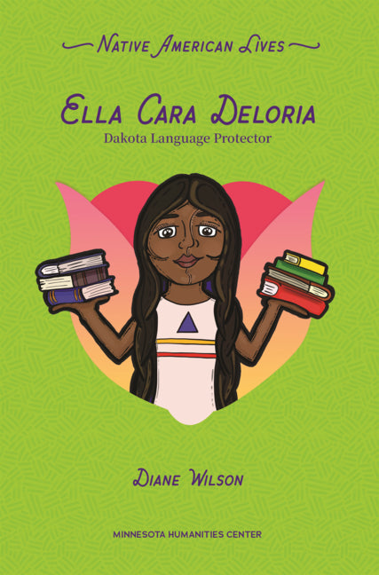 Book cover for Ella Cara Deloria: Dakota Language Protector
