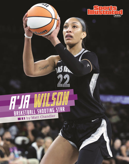Book cover for A'Ja Wilson: Basketball Shooting Star