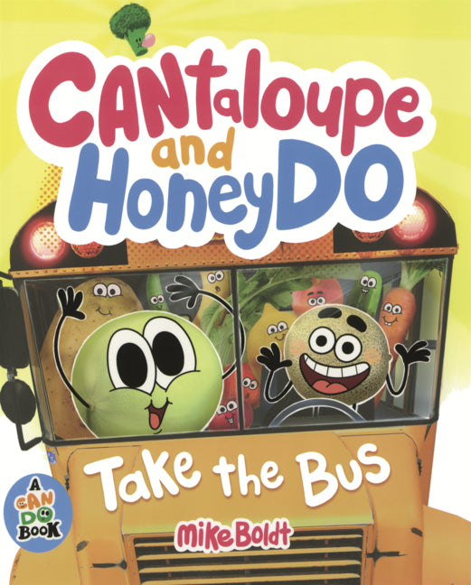 Book cover for Cantaloupe and Honeydo Take the Bus