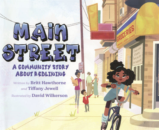 Book cover for Main Street: A Community Story about Redlining