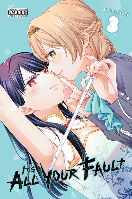 Book cover for It's All Your Fault, Vol. 3: Volume 3