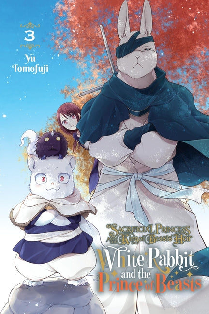 Book cover for Sacrificial Princess and the King of Beasts Heir: White Rabbit and the Prince of Beasts, Vol. 3: Volume 3
