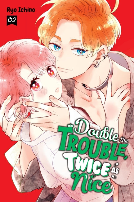 Book cover for Double the Trouble, Twice as Nice, Vol. 2