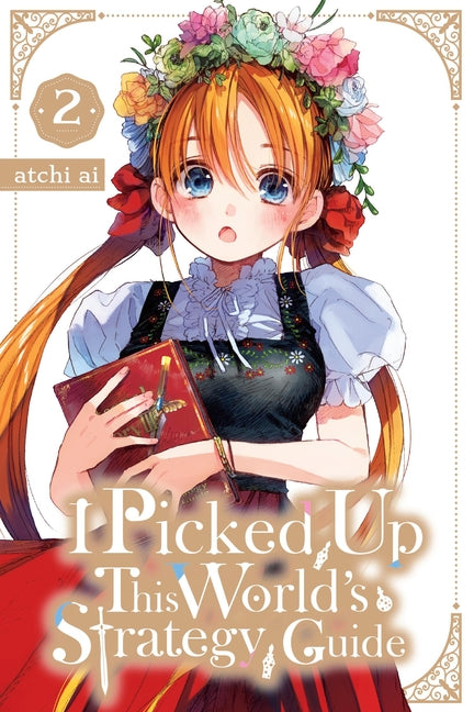 Book cover for I Picked Up This World's Strategy Guide, Vol. 2