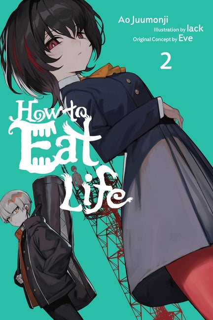 Book cover for How to Eat Life, Vol. 2