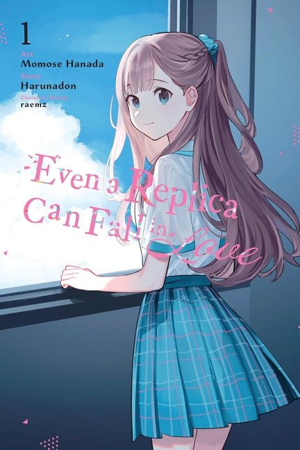 Book cover for Even a Replica Can Fall in Love, Vol. 1 (Manga): Volume 1