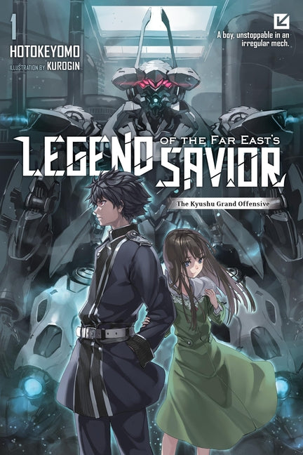 Book cover for Legend of the Far East's Savior, Vol. 1
