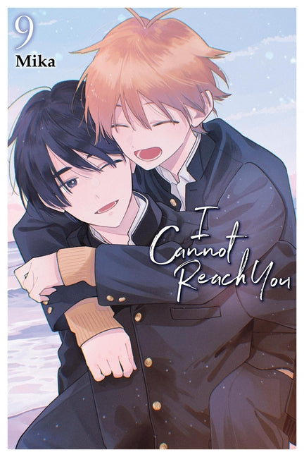 Book cover for I Cannot Reach You, Vol. 9