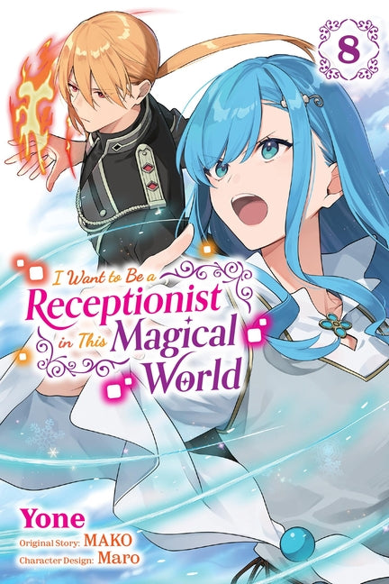 Book cover for I Want to Be a Receptionist in This Magical World, Vol. 8 (Manga)