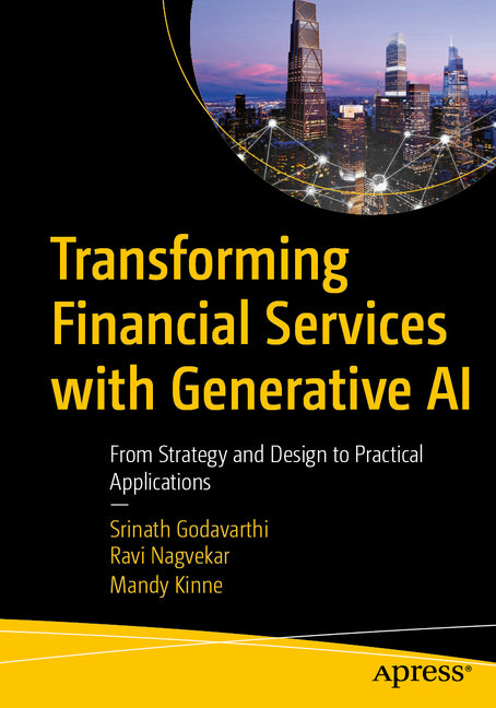 Book cover for Transforming Financial Services with Generative AI: From Strategy and Design to Practical Applications