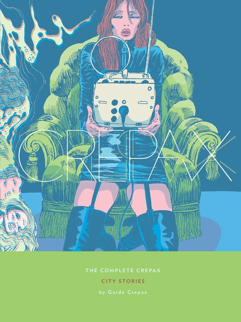 Book cover for Complete Crepax: City Stories: Volume 9