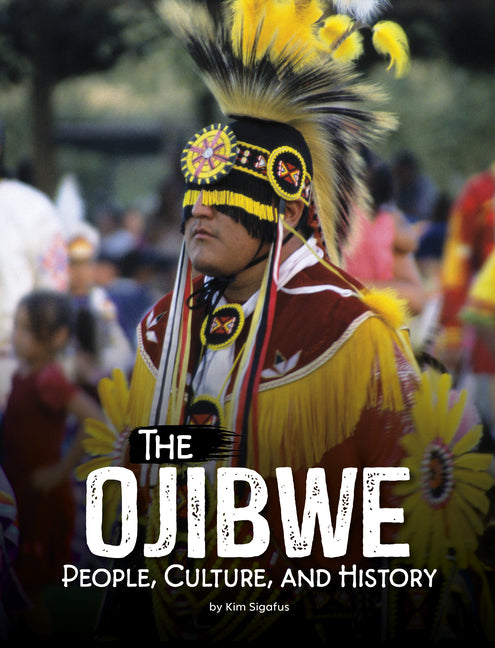 Book cover for Ojibwe: People, Culture, and History