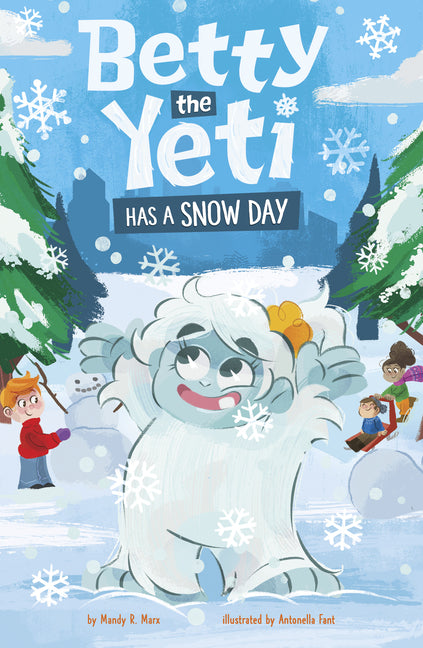 Book cover for Betty the Yeti Has a Snow Day