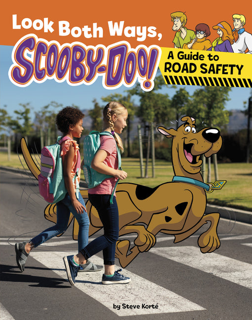 Book cover for Look Both Ways, Scooby-Doo!: A Guide to Road Safety