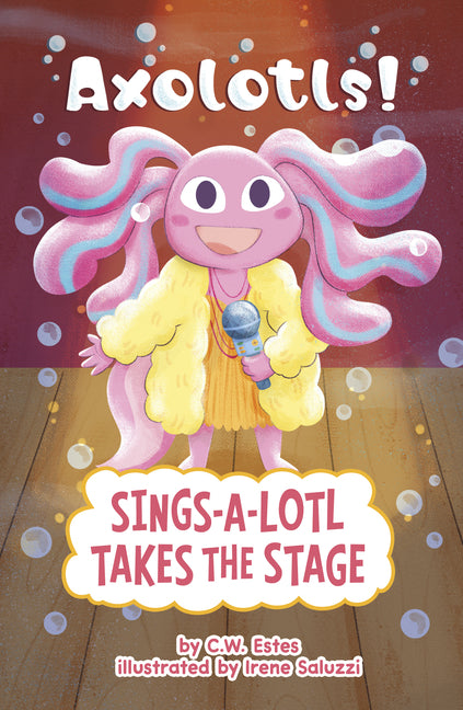 Book cover for Sings-A-Lotl Takes the Stage