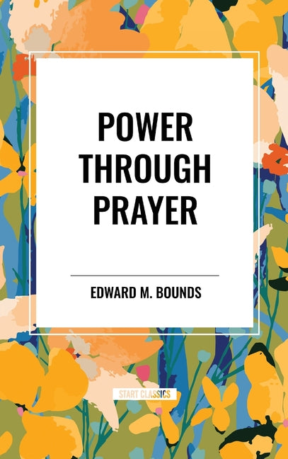 Book cover for Power Through Prayer