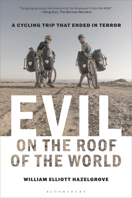 Book cover for Evil on the Roof of the World: A Cycling Trip That Ended in Terror
