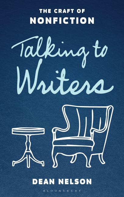 Book cover for Talking to Writers: The Craft of Nonfiction