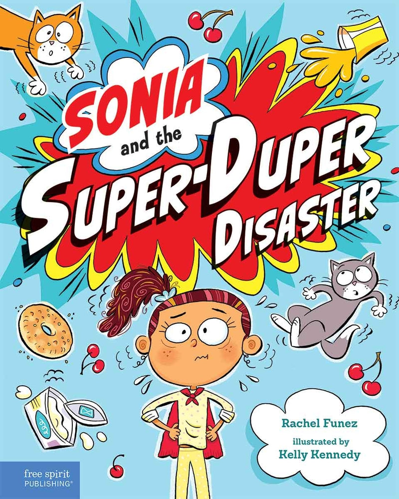 Book cover for Sonia and the Super-Duper Disaster