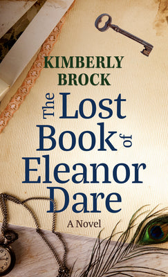 Book cover for The Lost Book of Eleanor Dare