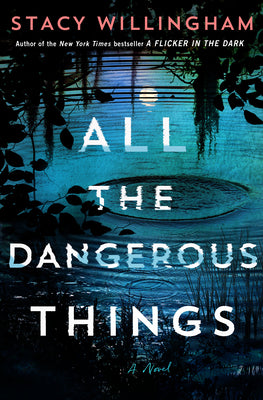 Book cover for All the Dangerous Things