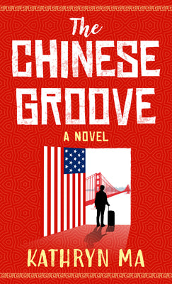 Book cover for The Chinese Groove