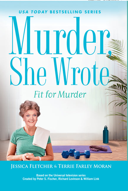 Book cover for Murder, She Wrote: Fit for Murder