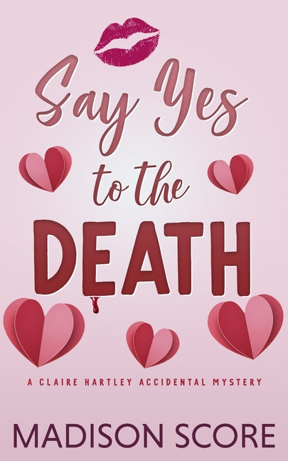 Book cover for Say Yes to the Death