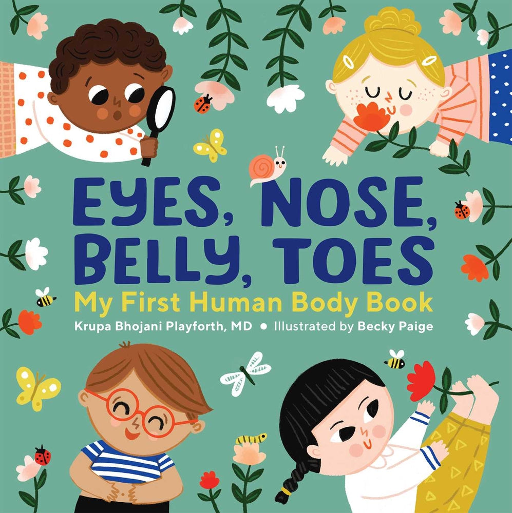 Book cover for Eyes, Nose, Belly, Toes: My First Human Body Book