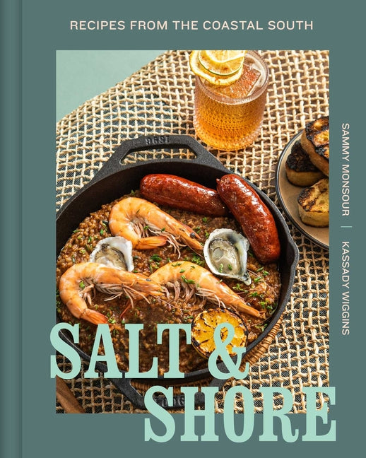 Book cover for Salt and Shore: Recipes from the Coastal South