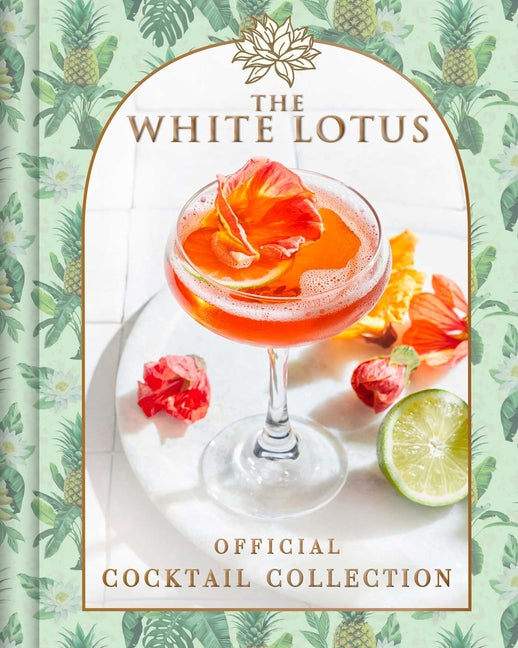 Book cover for White Lotus Official Cocktail Collection