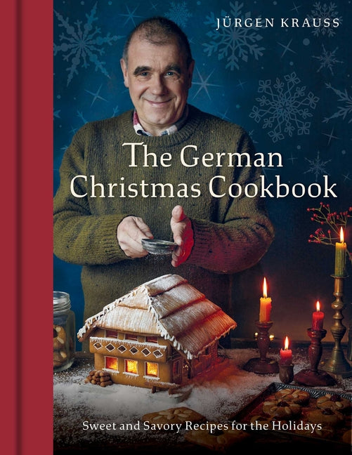 Book cover for German Christmas Cookbook: Sweet and Savory Recipes for the Holidays