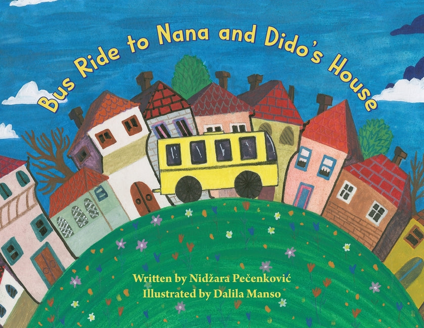 Book cover for Bus Ride to Nana and Dido's House