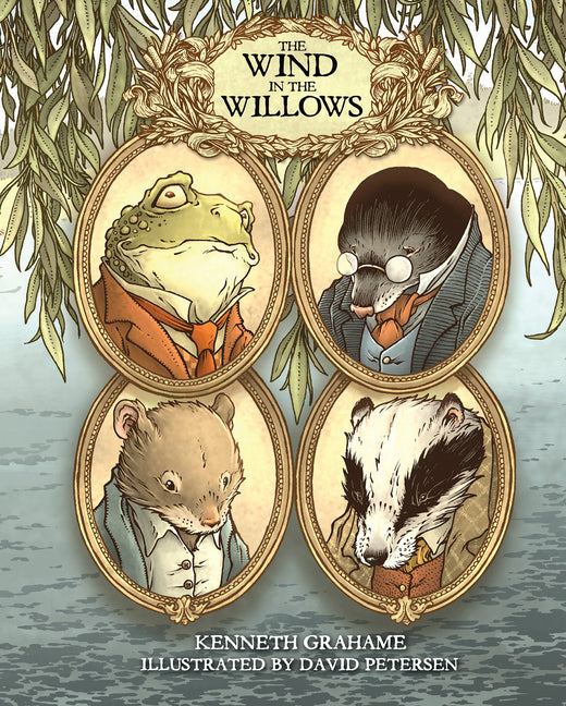 Book cover for Wind in the Willows: With Illustrations by David Petersen