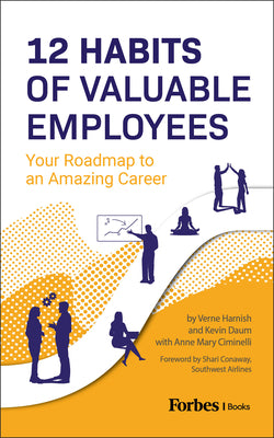 Book cover for 12 Habits of Valuable Employees: Your Roadmap to an Amazing Career