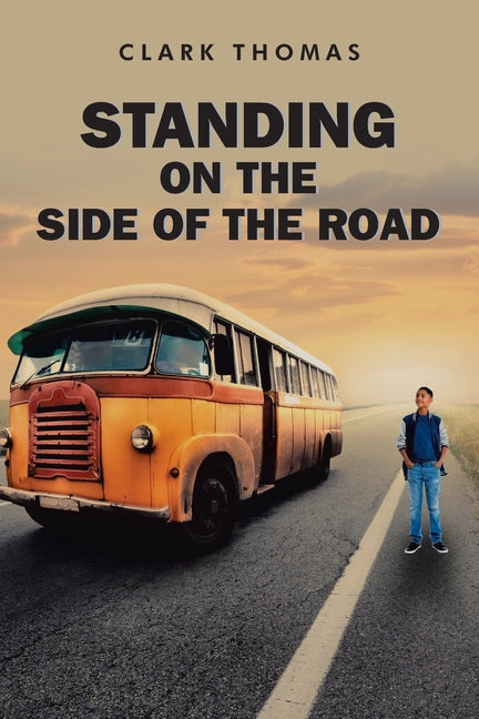 Book cover for Standing on the Side of the Road