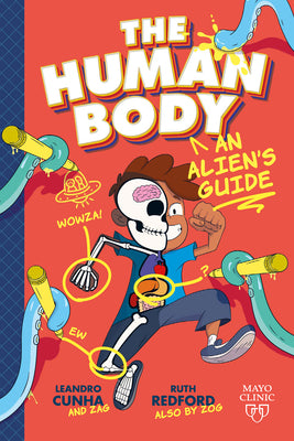 Book cover for The Human Body: An Alien's Guide